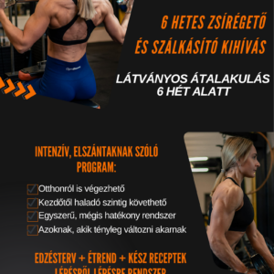 6 hetes zsírégető és szálkásító KIHÍVÁS