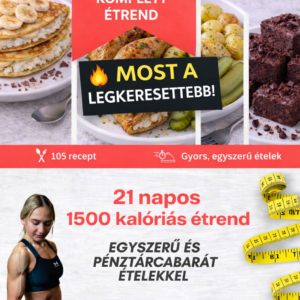 21 napos 1500 kalóriás étrend